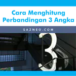 Cara Menghitung Perbandingan 3 Angka