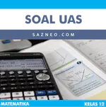 Soal UAS Matematika Kelas 12 Semester 1 Kurikulum 2013